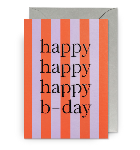 Happy Happy B-day Stripes