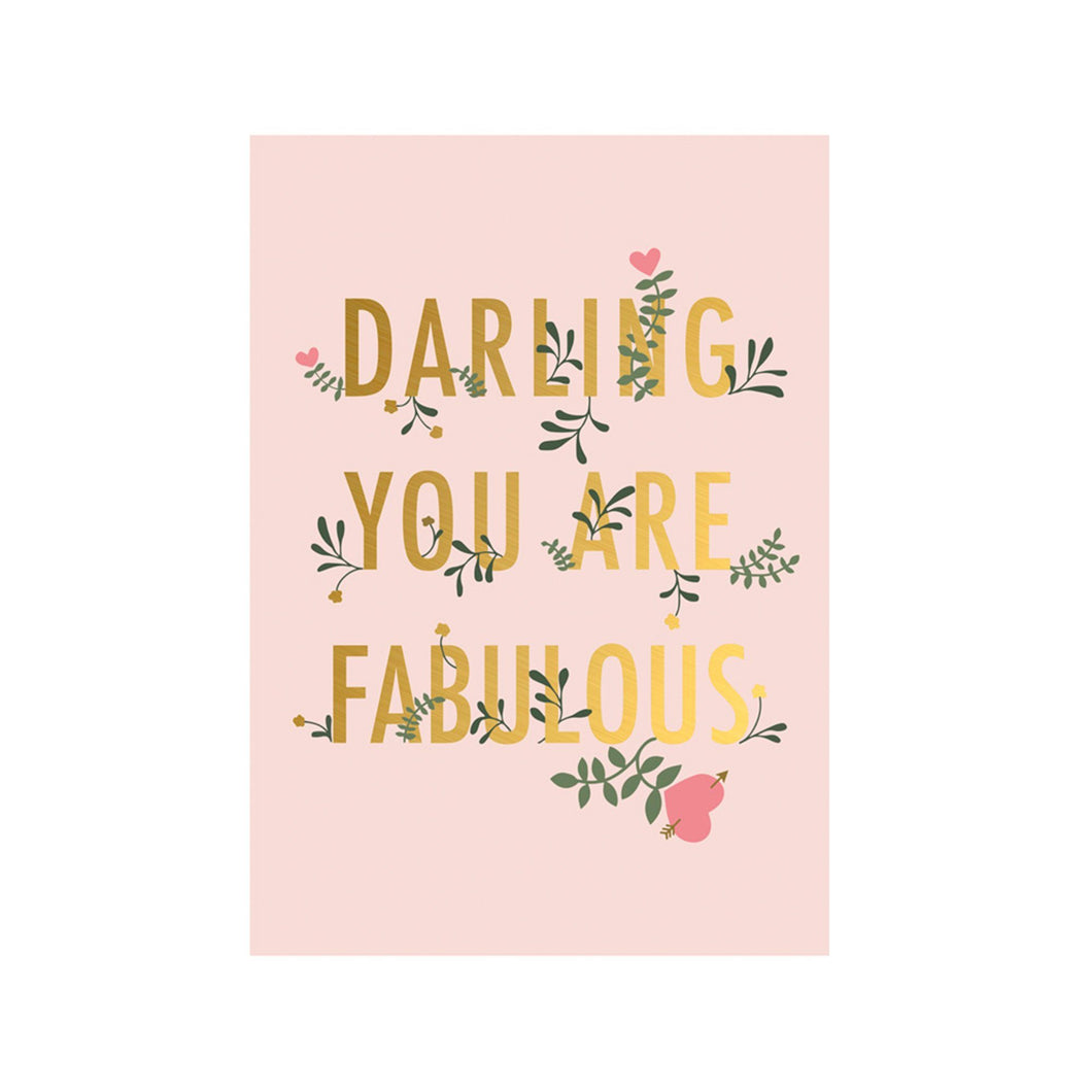Darling you are fabulous - Schmidt's Papeterie